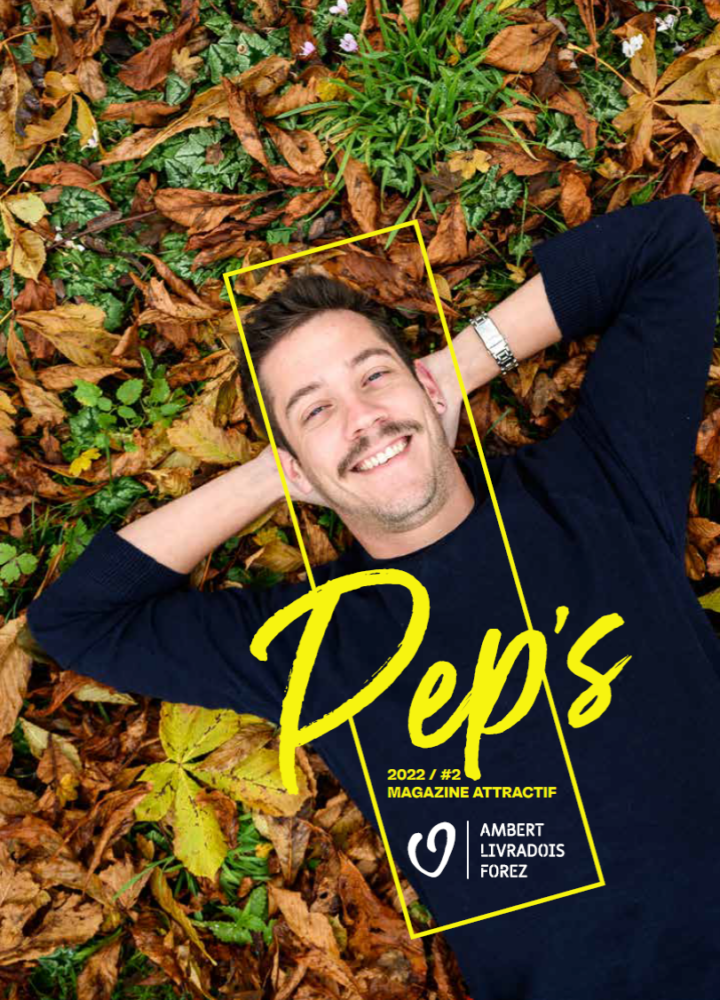 Pep’s #2 Magazine attractif d’Ambert Livradois Forez janvier 2022