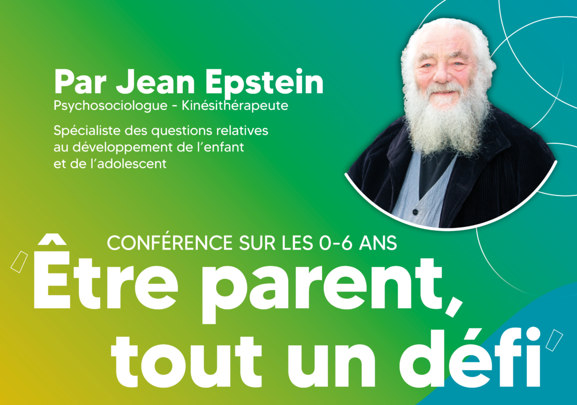 Conférence « Être parent tout un défi » sur les 0-6 ans