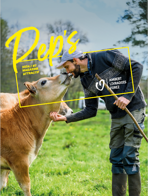 Pep’s #7 Magazine attractif d’Ambert Livradois Forez mai 2024