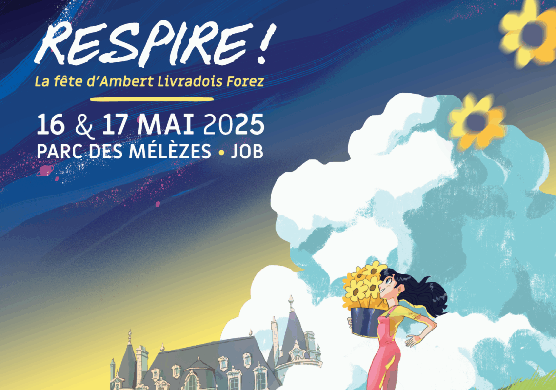 Respire ! La fête d’Ambert Livradois Forez. Deuxième édition !