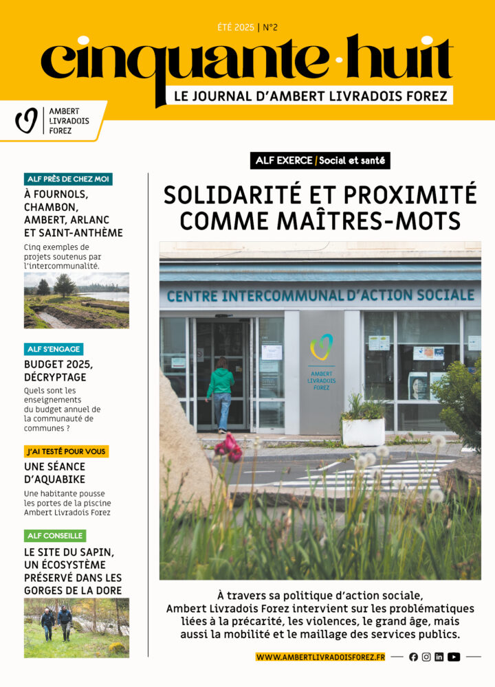 Cinquante-huit #2 Le journal d’Ambert Livradois Forez juin 2025