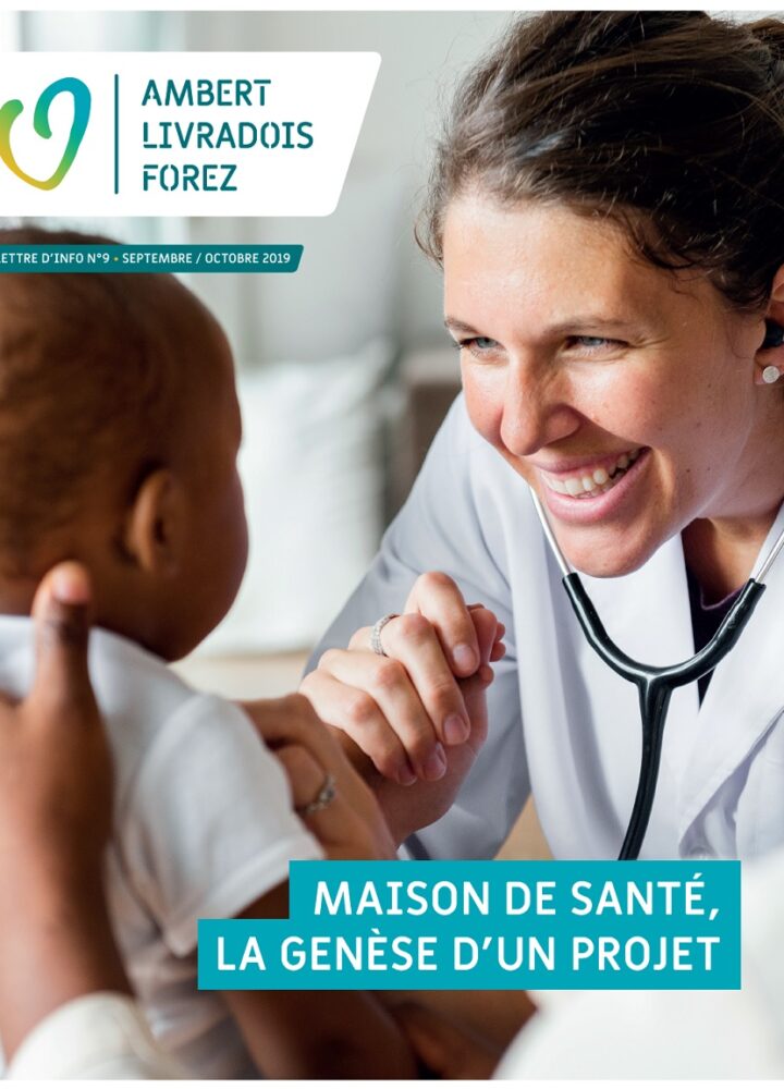Lettre d’info N°9 – Maison de santé, la genèse d’un projet
