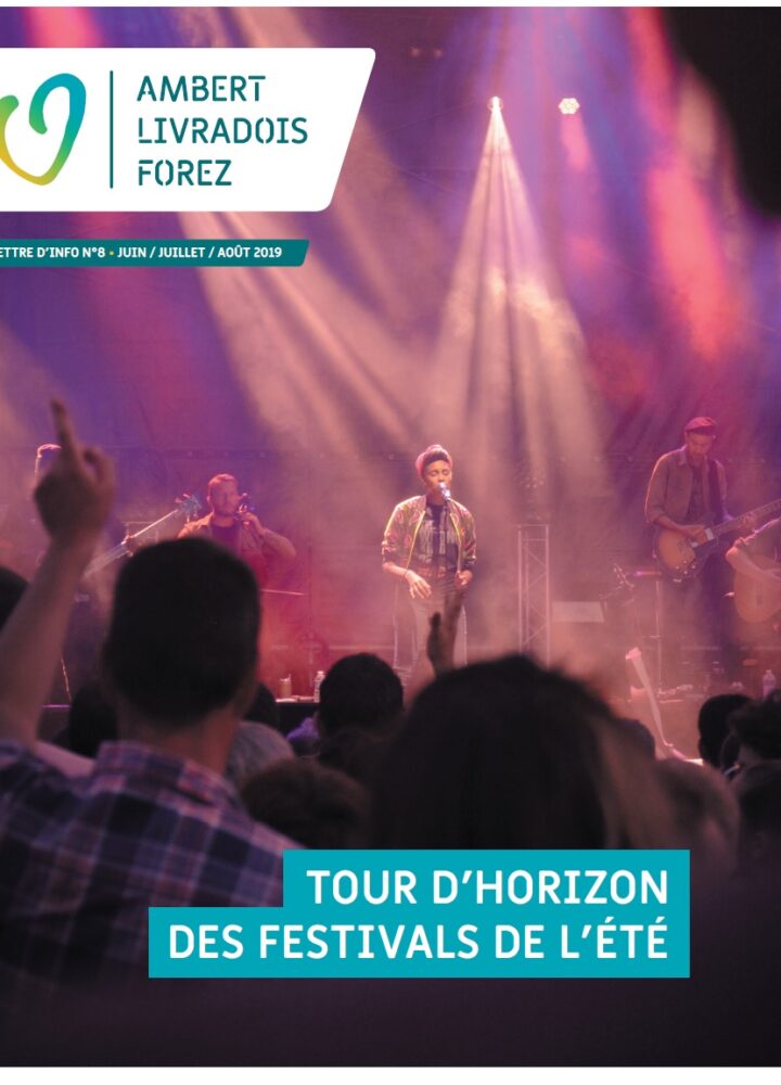 Lettre d’info N°8  – Tour d’horizon des festivals de l’été