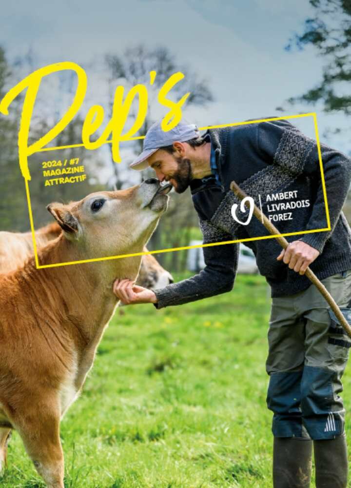 Pep’s #7 Magazine attractif d’Ambert Livradois Forez mai 2024