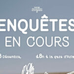 « Enquête en cours » – Embarquez pour la traversée avec la formation Design des mondes montagneux