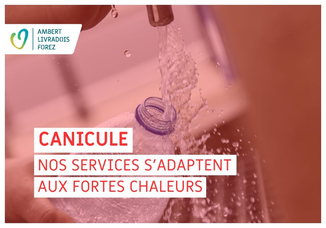 Canicule : les adaptations au sein des services d&rsquo;Ambert Livradois Forez